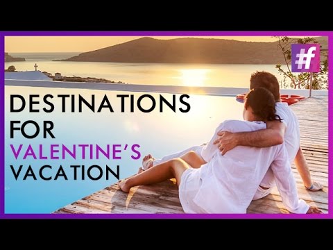 Romantic Getaways For This Valentine’s Day – Best Vacation D…