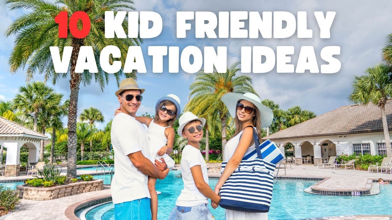 10 KID FRIENDLY FAMILY VACATION IDEAS IN THE USA | TRAVEL DI…