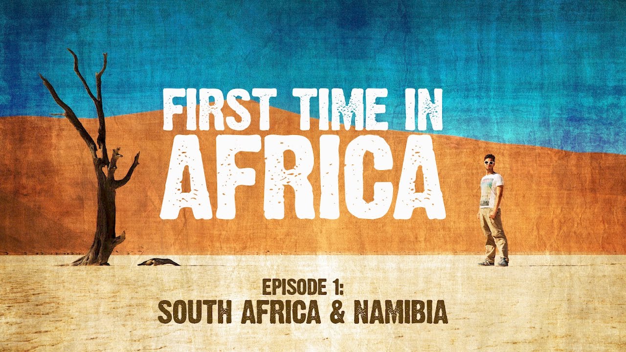 First Time In Africa: Ep 1 – Backpacking in South Africa & N…