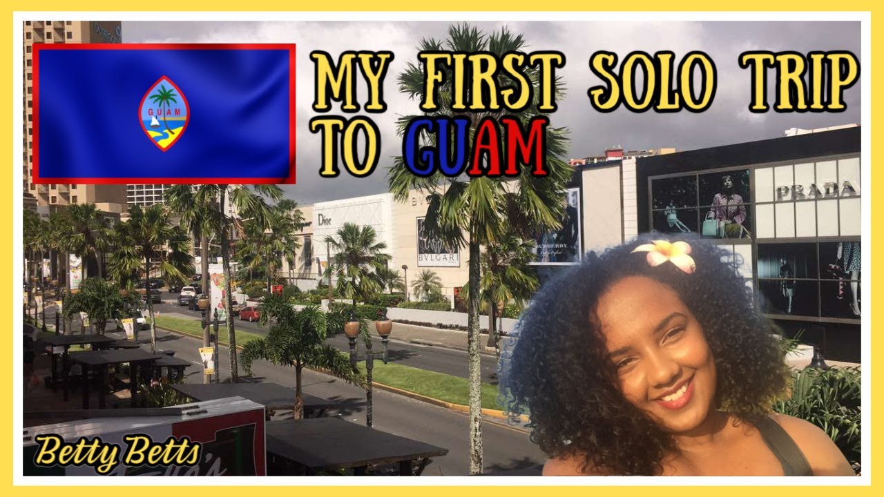 My First Ever Solo Vacation in Guam