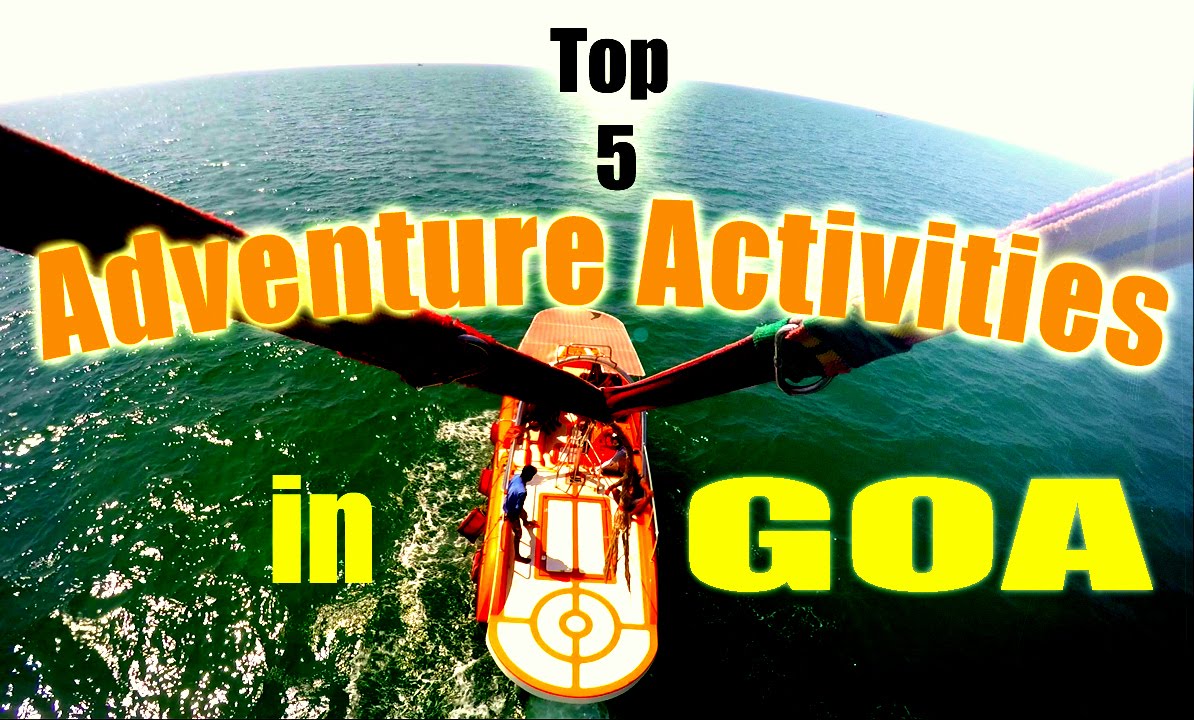 Top 5 Adventure Sports in Goa, India – 2016 | Touring Travel…