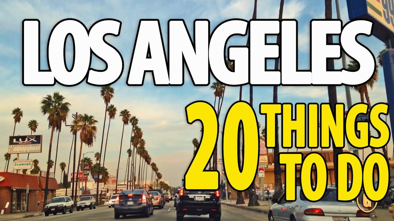 20 BEST THINGS TO DO IN LOS ANGELES  Top Attractions LA Tra…