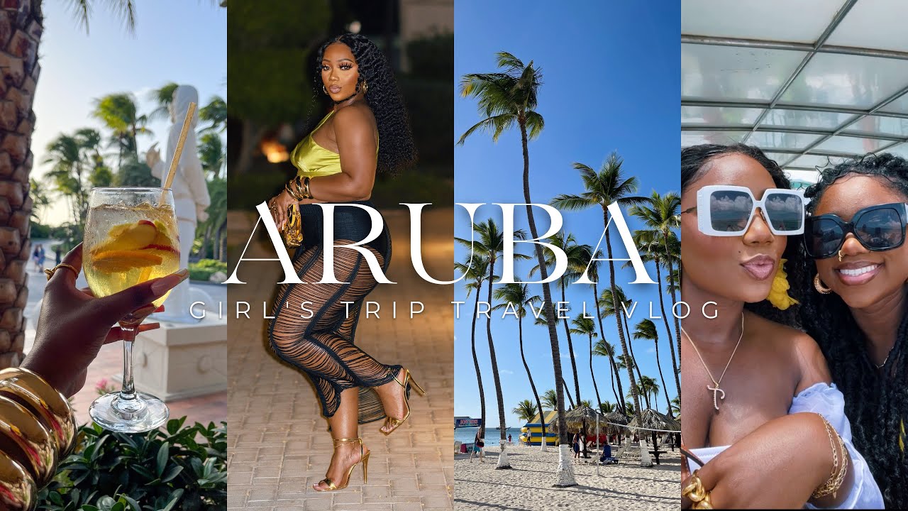 ARUBA TRAVEL VLOG: Girl's Trip! Week Vacation, Good Vibe…