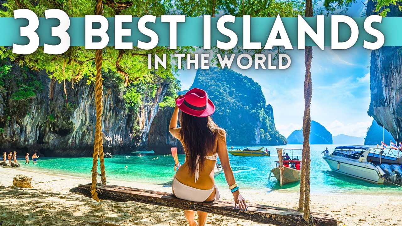 Best Islands in The World For Travel Vacations 2023