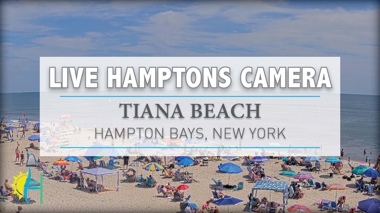 Hamptons.com – LIVE! Tiana Beach, Hampton Bays, New York