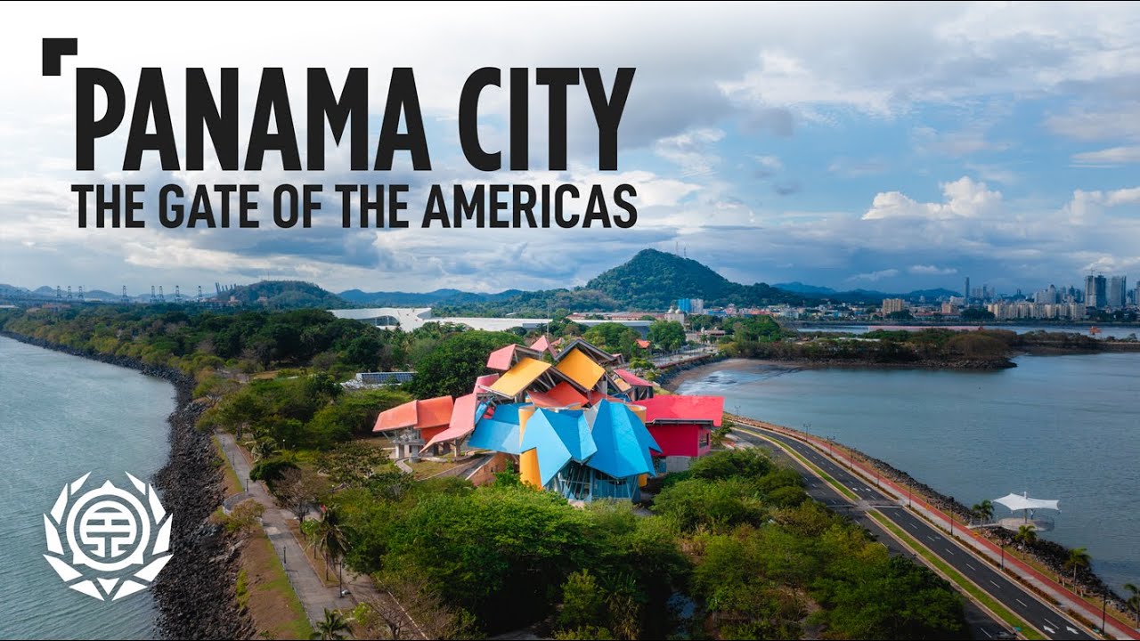 Panama City: Gate of the Americas | Travel Documentary and G…