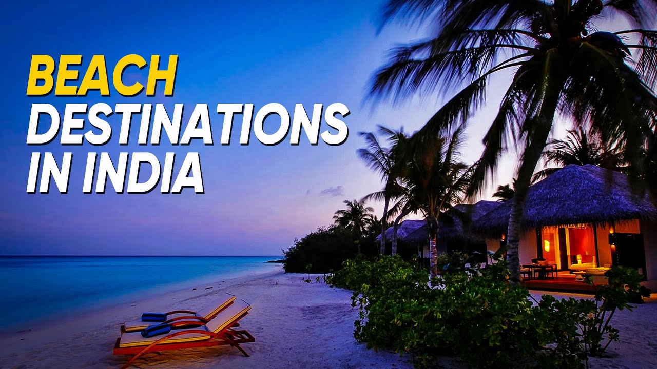 Best Beach Destinations In India | For Honeymoon | With Frie…