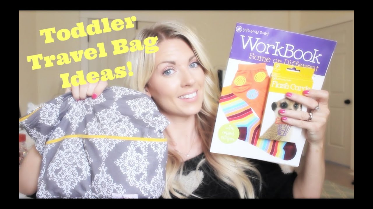 ❤ Toddler Travel Bag Ideas ❤