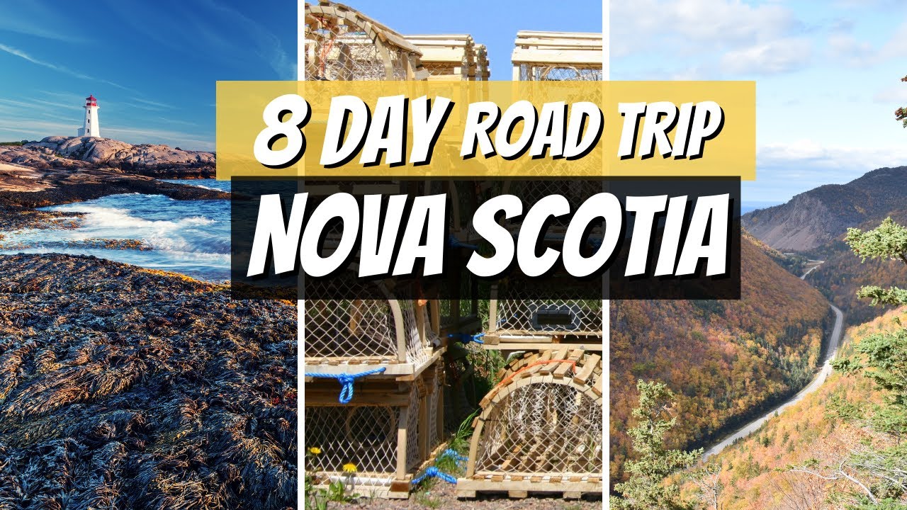 8 Days in Nova Scotia | Best Road Trips Canada | Best Road T…