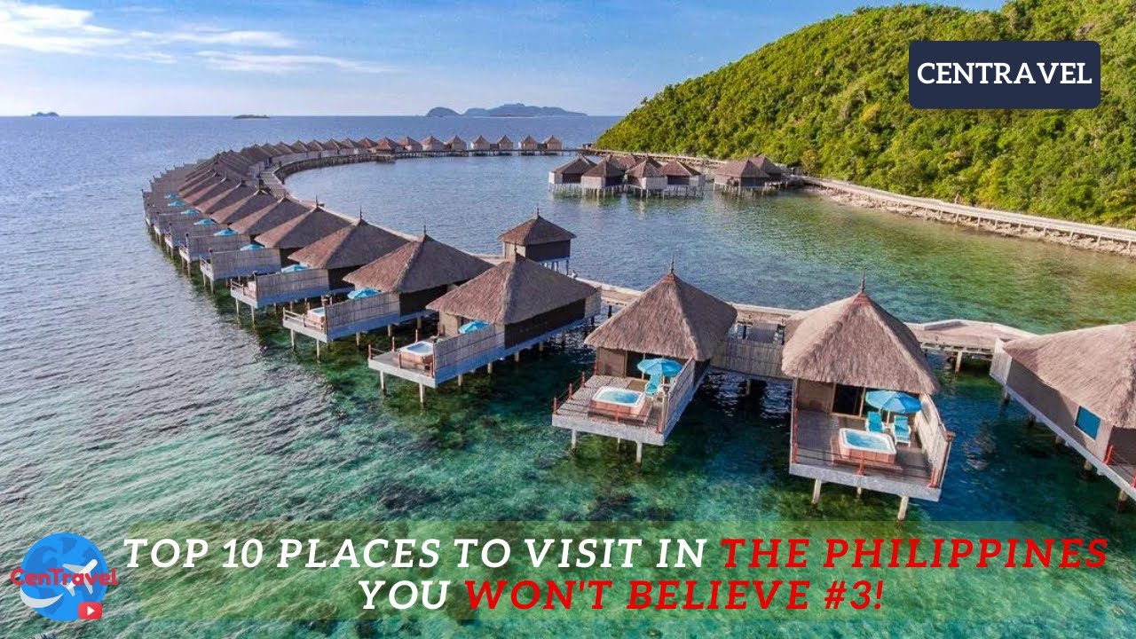 Top 10 Places To Visit In The Philippines – You Won't Be…