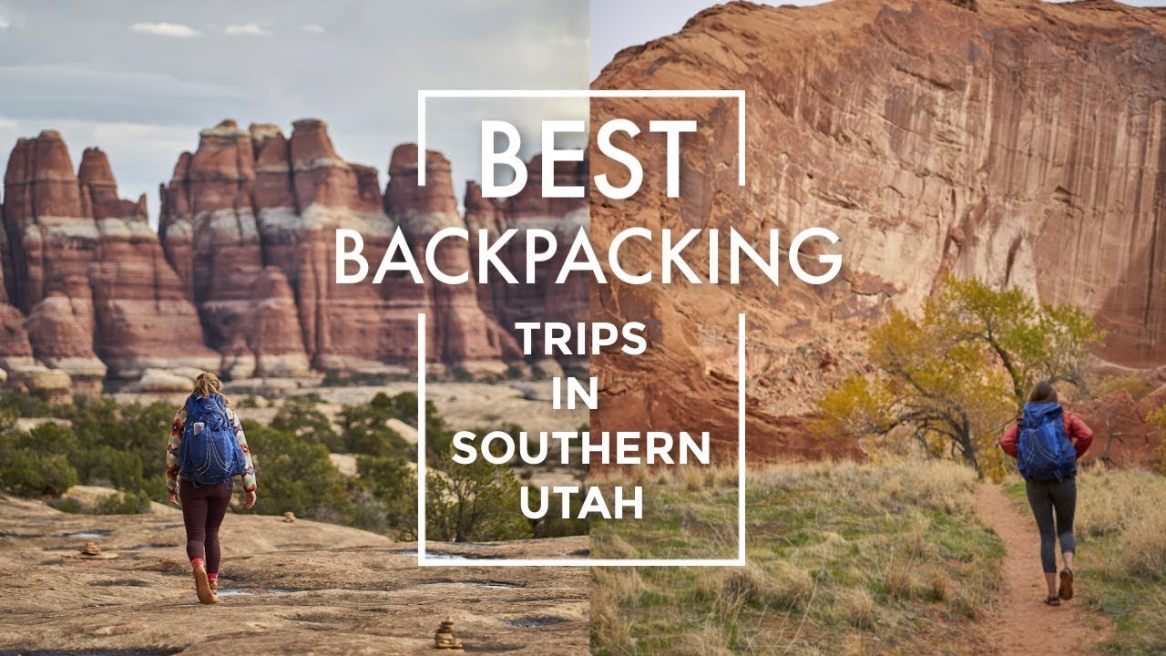 2 BEST Backpacking Trips in Southern Utah for Spring and Fal…