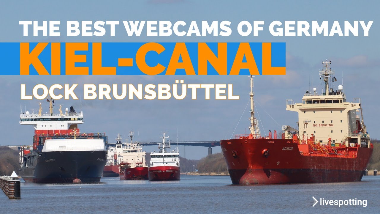 Live Webcam Views from the Kiel Canal Locks, Gateway to the …