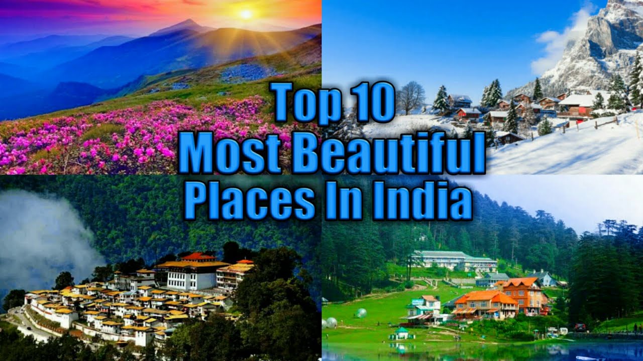 Top 10 Most Beautiful Places In India || Best Places To Visi…