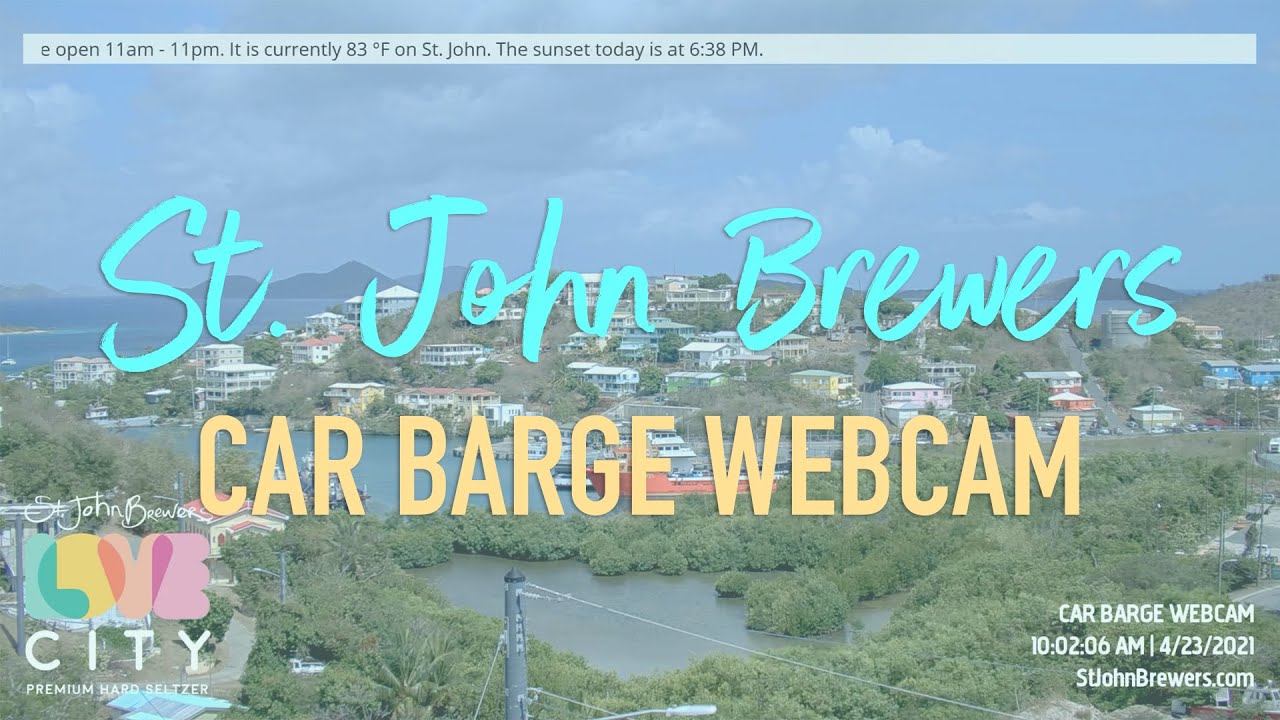 St John Car Barge Sunset live HD Webcam by St John Brewers