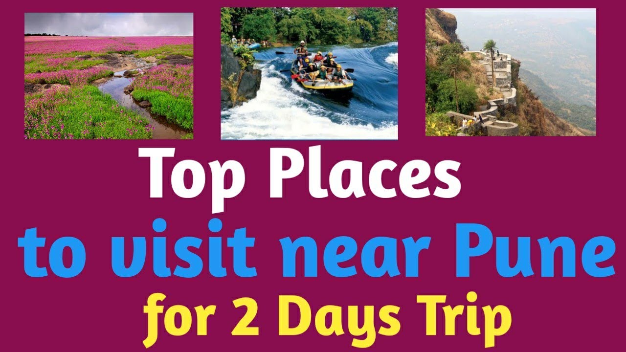 Top Travel Places Near Pune for Two Days Trip || Travel Dest…