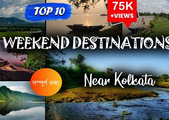 Weekend Trip Near Kolkata | Top 10 Weekend Destination From …