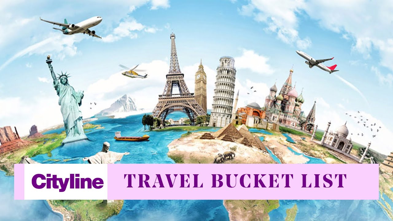 4 bucket list travel destinations