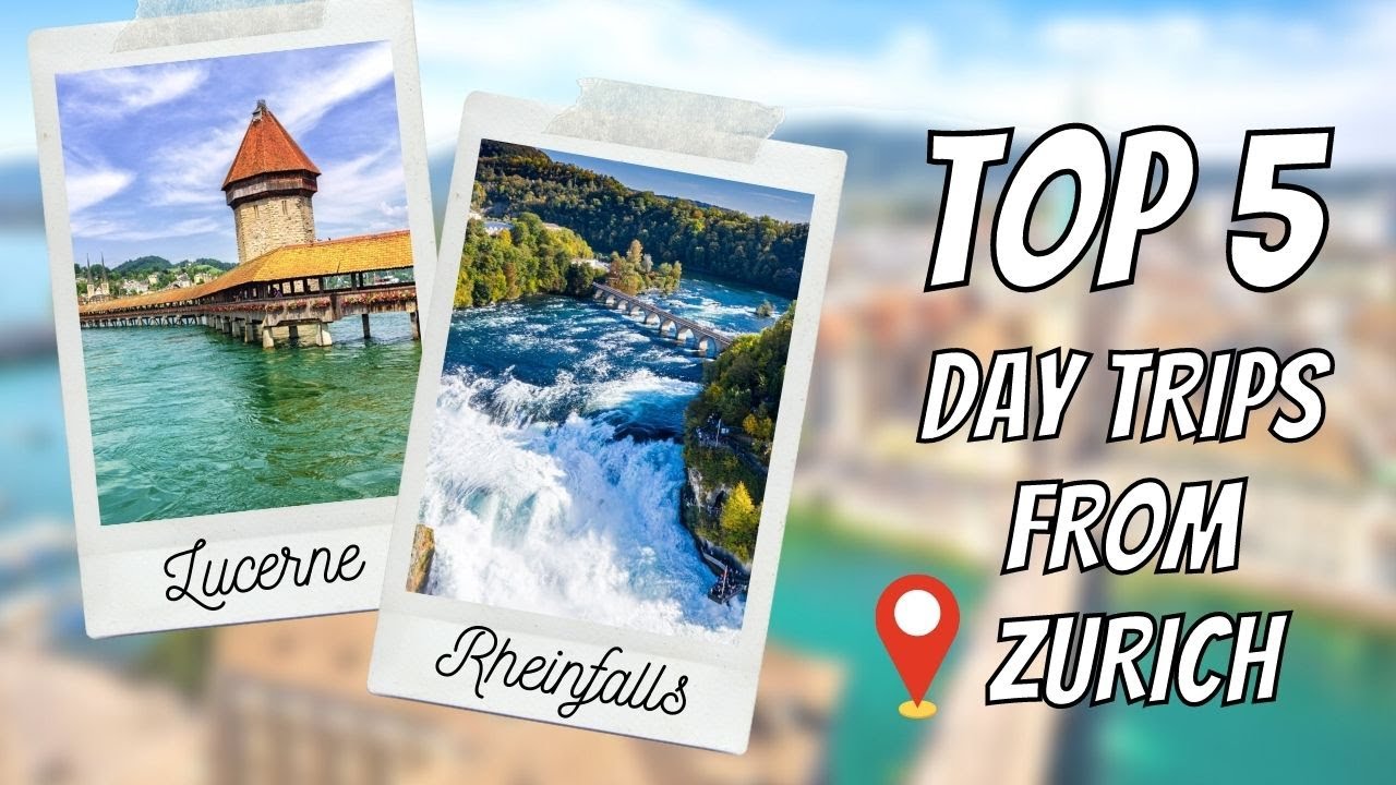 TOP 5 DAY TRIPS FROM ZURICH: Discover the best day trips fro…