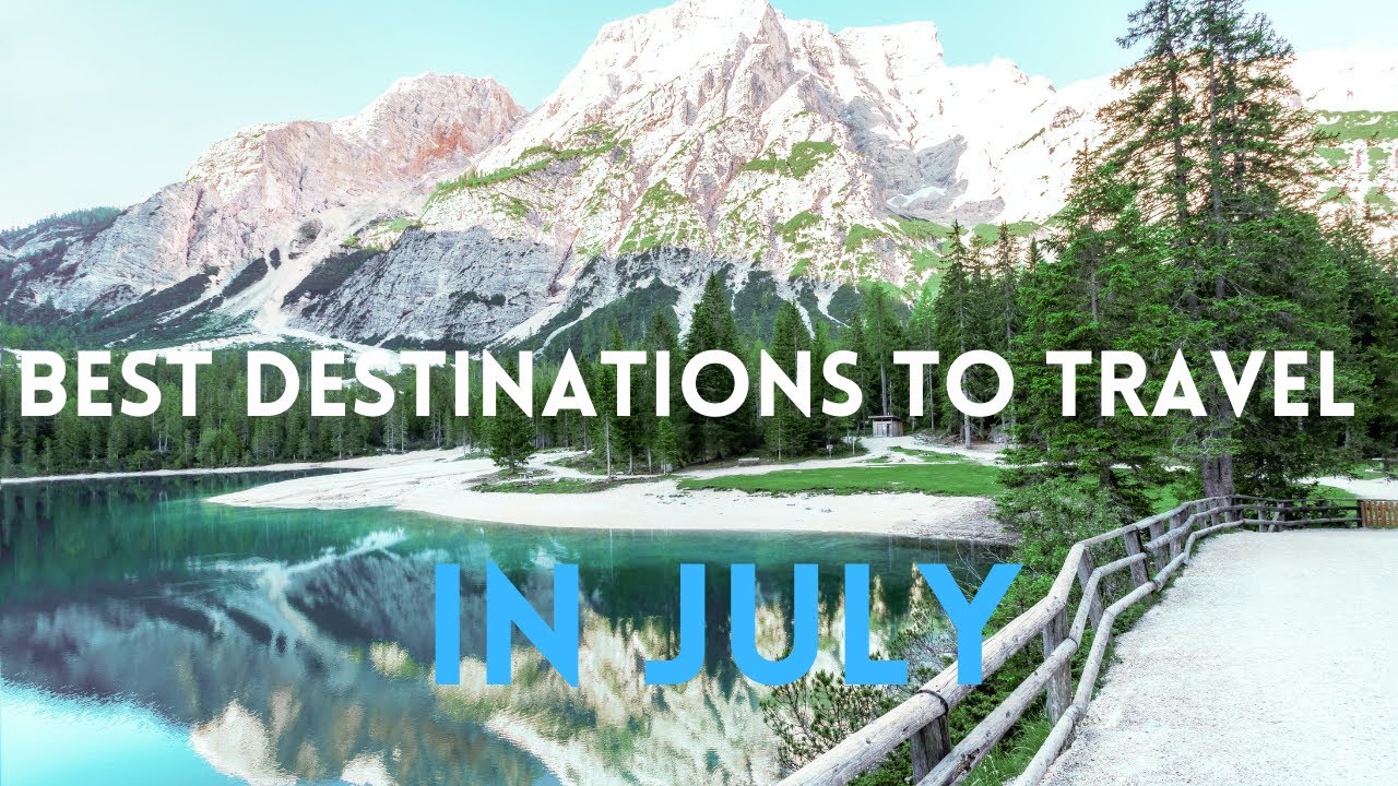 The Best Destinations to Travel to in July, beautiful Destin…