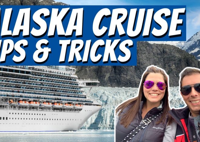 25 Expert Alaska Cruise Tips and Tricks | Alaska Cruise Hack…