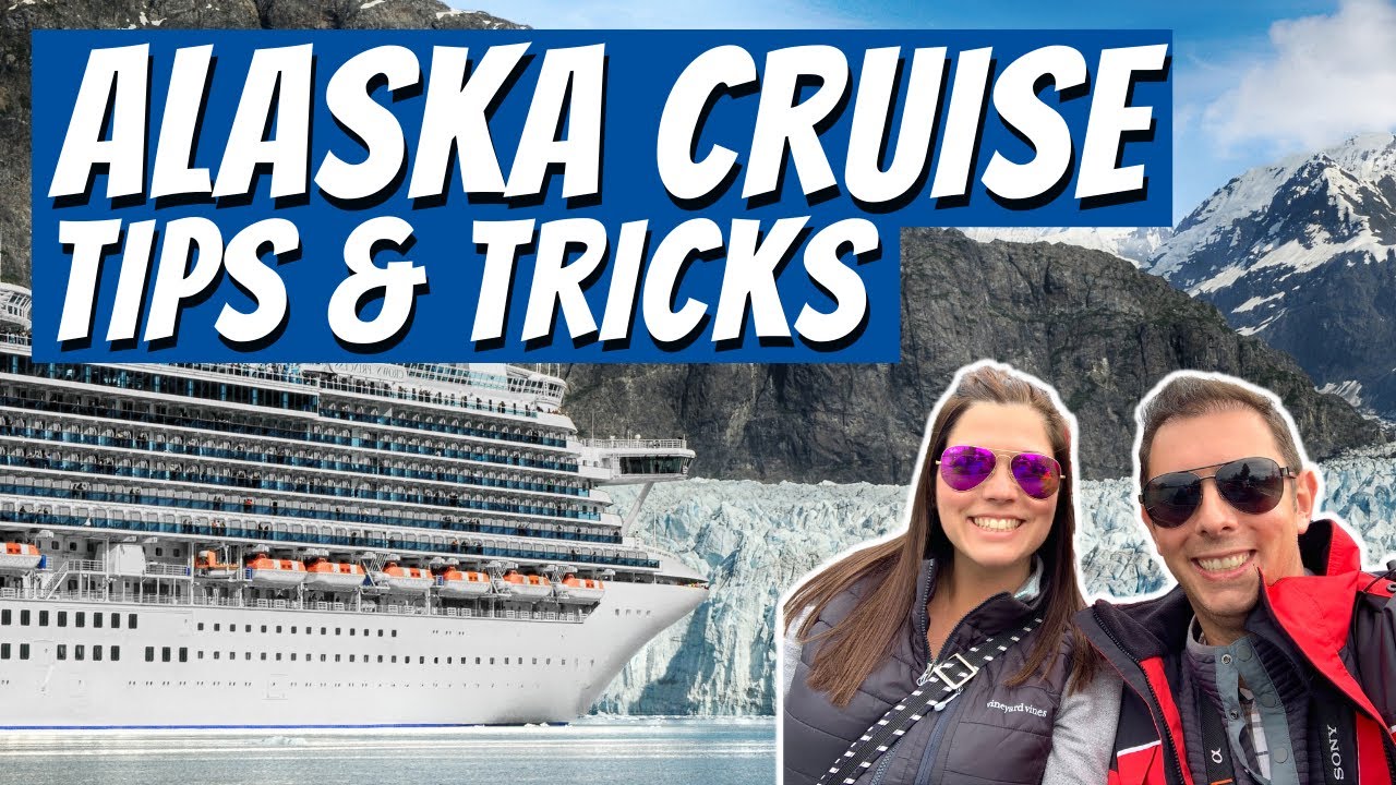 25 Expert Alaska Cruise Tips and Tricks | Alaska Cruise Hack…